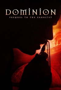 Dominion: Prequel to the Exorcist