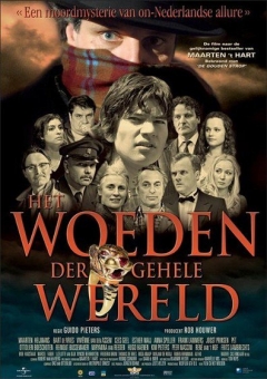Woeden der gehele wereld, Het