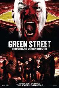Green Street 3: Never Back Down