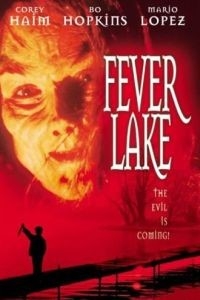 Fever Lake