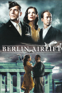 The Berlin Airlift: First Battle of the Cold War (1998)