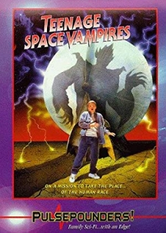 Teenage Space Vampires (1999)