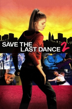 Filmposter van de film Save the Last Dance 2