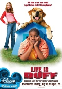 Life Is Ruff (2005)