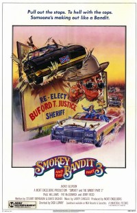 Filmposter van de film Smokey and the Bandit Part 3