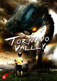 Tornado Valley (2009)