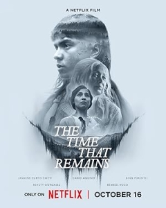The Time That Remains (2025)
