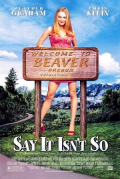 Say It Isn't So (2001)