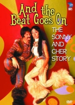 And the Beat Goes On: The Sonny and Cher Story (1999)