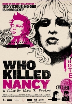 Who Killed Nancy? (2009)