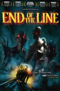 End of the Line (2007)