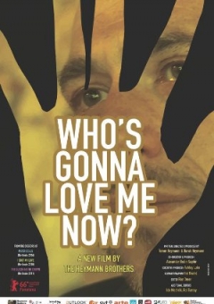 Who's Gonna Love Me Now? Trailer