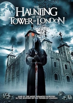 The Haunting of the Tower of London Trailer