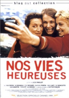 Nos vies heureuses (1999)