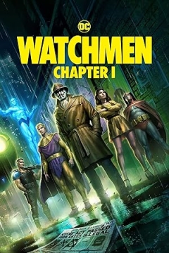 Filmposter van de film Watchmen: Chapter I