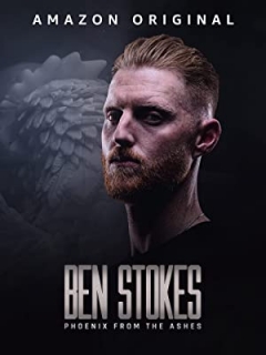 Ben Stokes: Phoenix from the Ashes (2022)