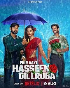 Phir Aayi Hasseen Dillruba Trailer