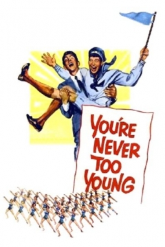 You're Never Too Young (1955)