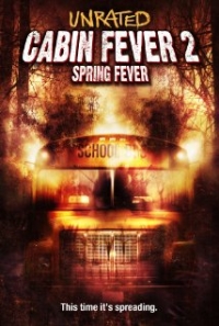 Filmposter van de film Cabin Fever 2: Spring Fever (2009)