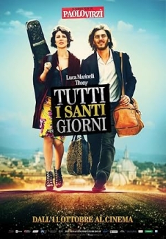 Tutti i Santi Giorni (2012)