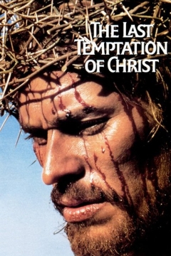 The Last Temptation of Christ Trailer