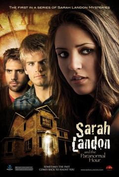 Sarah Landon and the Paranormal Hour Trailer