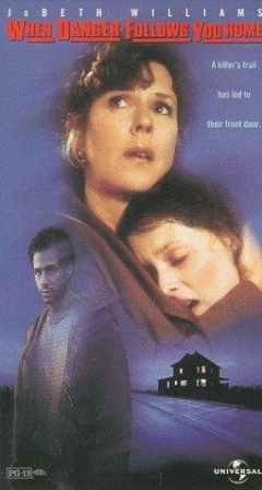 When Danger Follows You Home (1997)