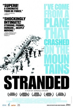 Stranded: I've Come from a Plane That Crashed on the Mountains (2007)