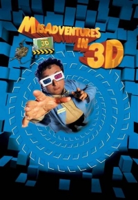 Misadventures in 3D (2003)