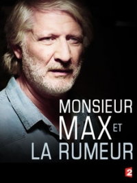 Filmposter van de film Monsieur Max et la rumeur