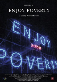 Episode 3: 'Enjoy Poverty' (2009)