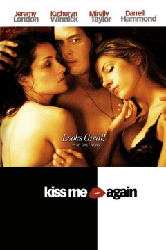 Kiss Me Again (2006)