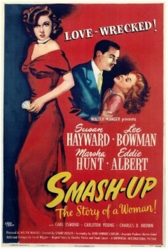 Smash-Up: The Story of a Woman (1947)