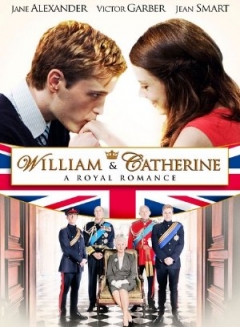 William & Catherine: A Royal Romance (2011)