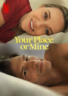 Your Place or Mine Trailer