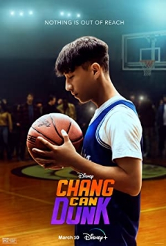 Chang Can Dunk Trailer