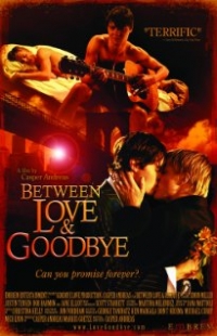 Between Love & Goodbye Trailer