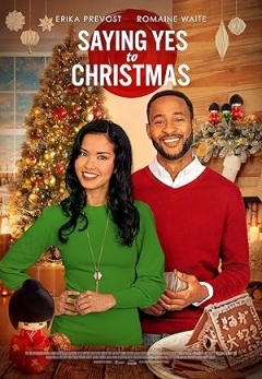Filmposter van de film Saying Yes to Christmas (2021)