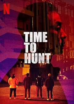 Time to Hunt Trailer