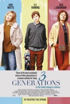 Three Generations Trailer