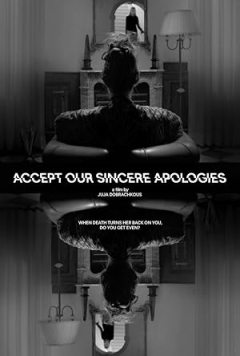 Accept Our Sincere Apologies (2026)