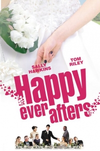 Happy Ever Afters (2009)