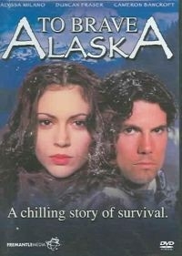 To Brave Alaska (1996)