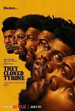 They Cloned Tyrone (2023)