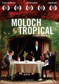 Moloch tropical (2009)