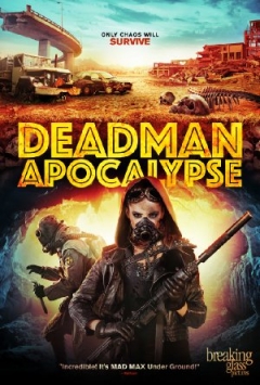 Deadman Apocalypse Trailer