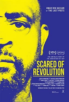 Scared of Revolution Trailer