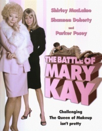 Hell on Heels: The Battle of Mary Kay (2002)