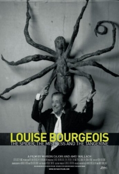 Louise Bourgeois: The Spider, the Mistress and the Tangerine (2008)