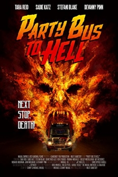 Party Bus to Hell Trailer